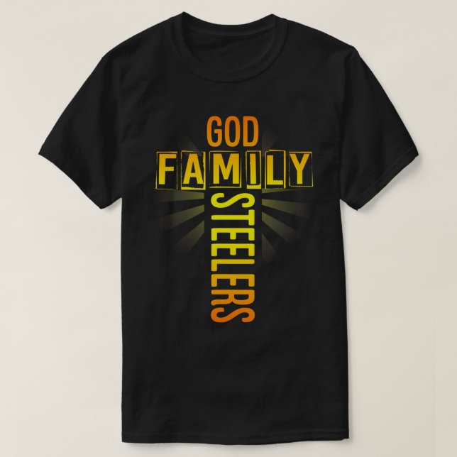 God Family Steeler Shirt Father's Day Gift Tee T-S (Design Front)