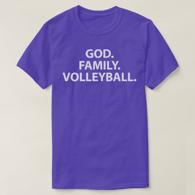 God Family Volleyball Tshirt for Volley Player Fam (Design Front)