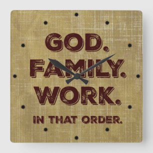 God. Family. Work. Priorities Square Wall Clock