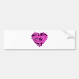 God Father of the Bride Bumper Sticker
