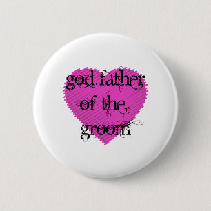 God Father of the Groom 6 Cm Round Badge