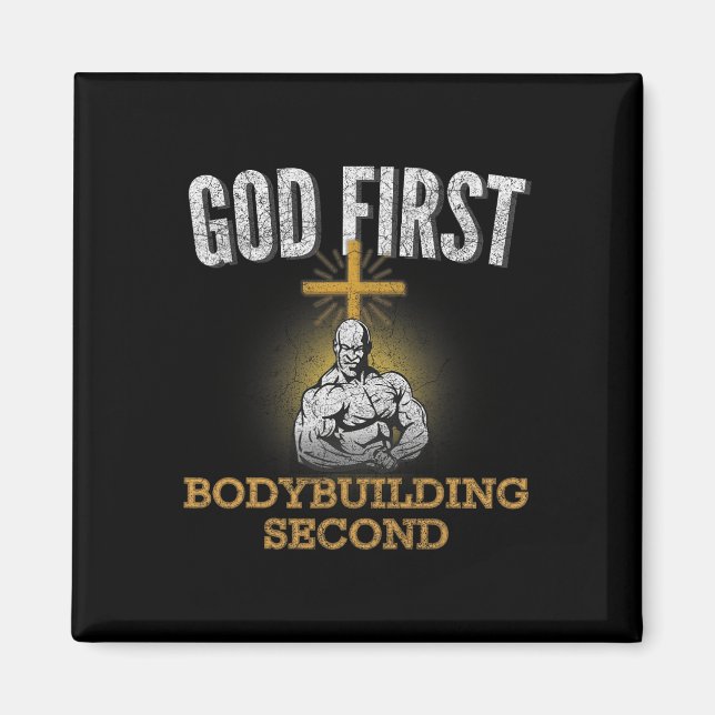God First Bodybuilding Second Christian Gym Workou Magnet (Front)