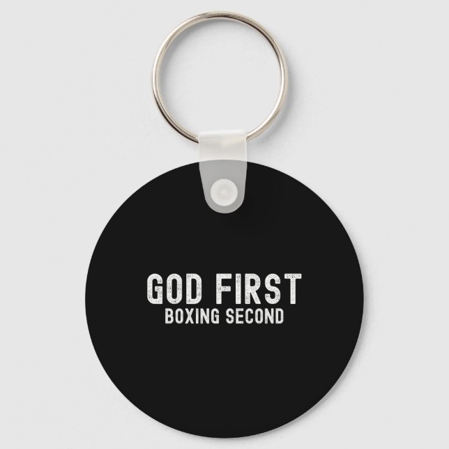 God First Boxing Second - Funny Boxing Lover  Key Ring (Front)