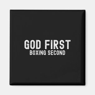 God First Boxing Second - Funny Boxing Lover Magnet