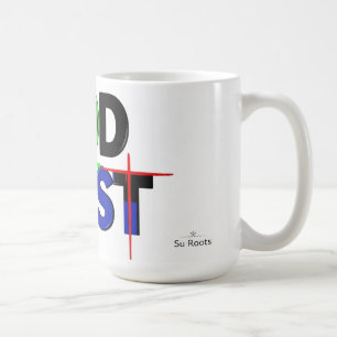 God First Christian Mug by Su Roots