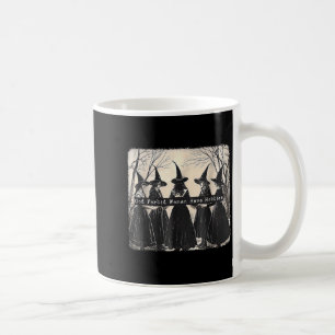 God Forbid Women Have Hobbies, Funny Witchy Femini Coffee Mug