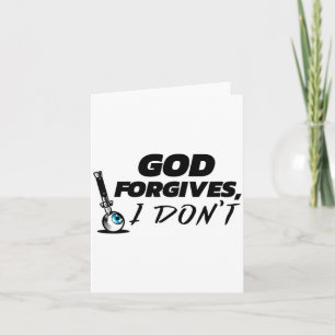 God Forgives I Don't - Cheating Affair Scorned Div Card