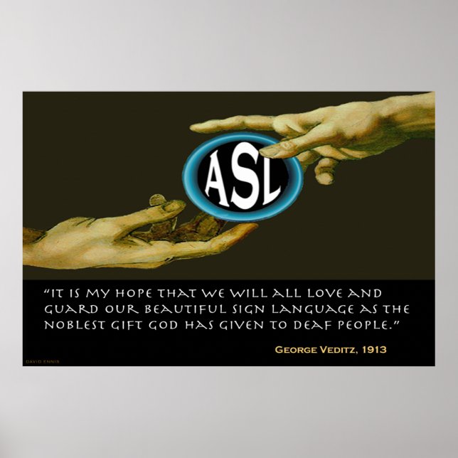 God Gave ASL To Deaf People  (36"x24") Poster (Front)