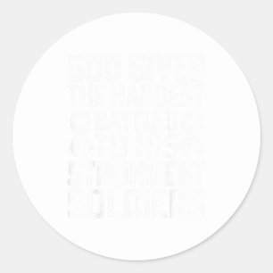 God Gives Hardest Battles White Classic Round Sticker