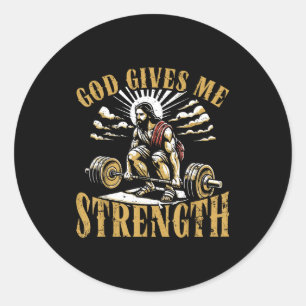 God Gives Me Strength Christian Gym Workout Motiva Classic Round Sticker