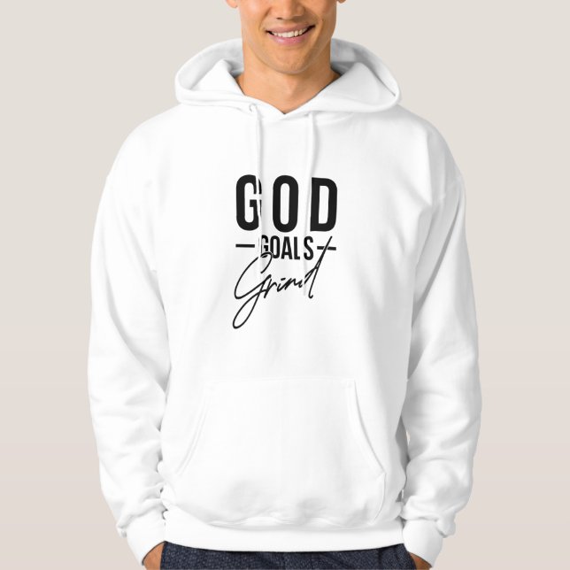 God Goals Grind Hoodie (Front)