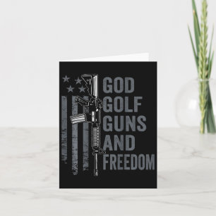 God Golf Guns And Freedom - Funny Pro Guns Golfer  Card