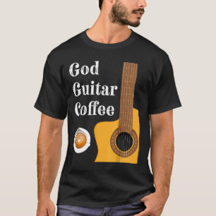 God Guitar Coffee Music Christian T-Shirt