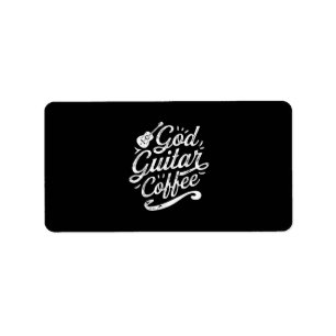 God Guitar Coffee Music Lover Funny Christian Label