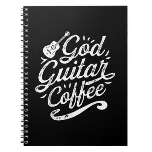 God Guitar Coffee Music Lover Funny Christian Notebook