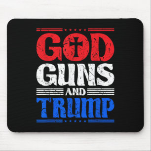 God Guns And Trump American Flag Patriot  Mouse Pad