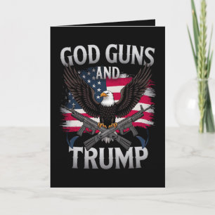 God Guns And Trump Eagle American Flag Vintage Card