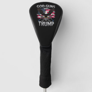 God Guns And Trump Eagle American Flag Vintage Golf Head Cover