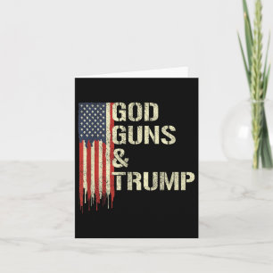 God Guns And Trump I 2nd Amendment Trump Flag Card