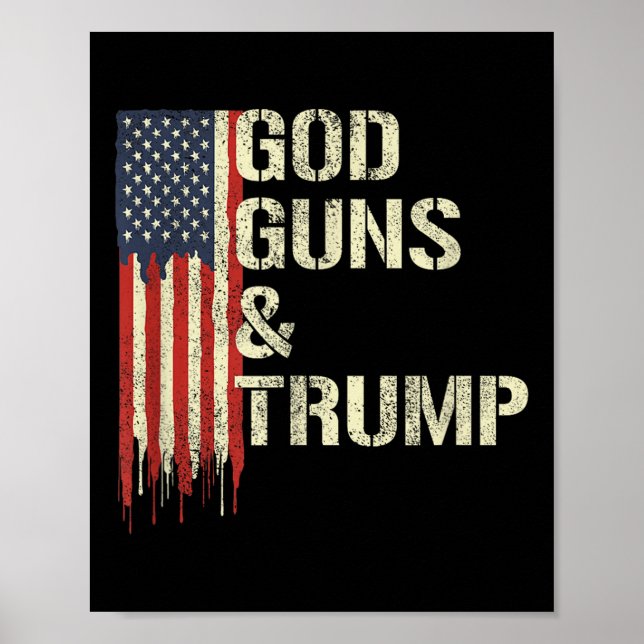 God Guns And Trump I 2nd Amendment Trump Flag Poster (Front)