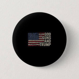 God Guns And Trump - Pro God Gun Funny Republican 6 Cm Round Badge