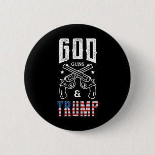 God Guns And Trump Support  6 Cm Round Badge
