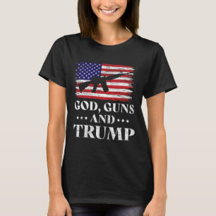 God Guns And Trump T-Shirt