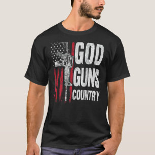 God Guns Country AR-15 Gun Rights American Flag Pa T-Shirt