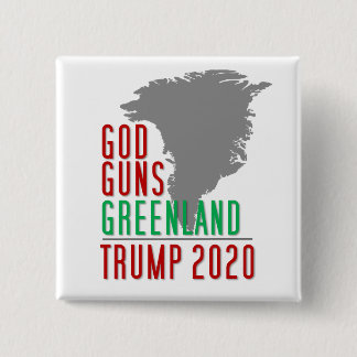 God Guns Greenland Trump 2020 15 Cm Square Badge