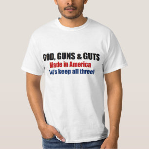 God Guns & Guts - pro gun troops T-Shirt