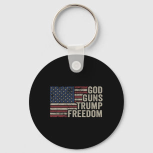 God Guns Trump Freedom - Pro Gun Usa Flag Funny Ch Key Ring