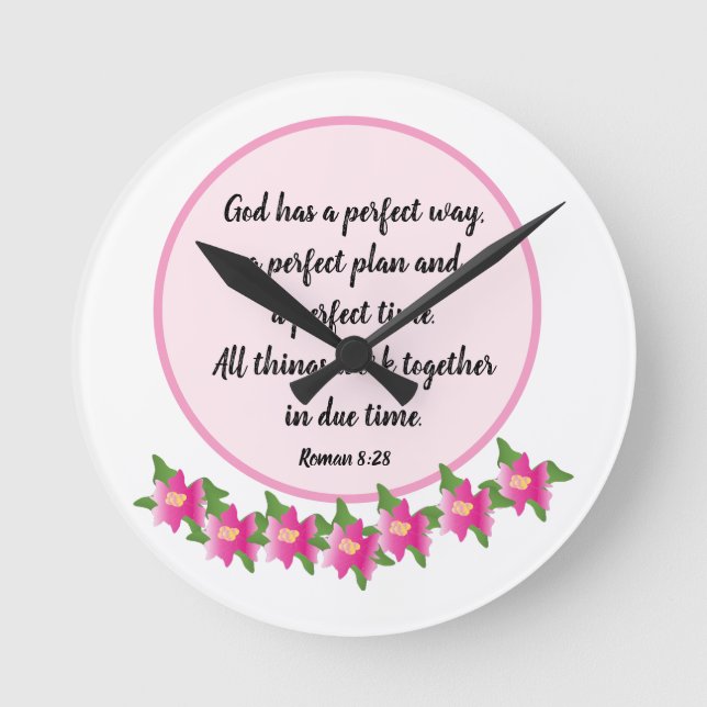 God has a perfect way Roman 8:28 Wall Clock (Front)