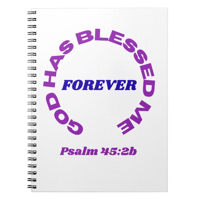 God Has Blessed Me Forever Notebook (Front)