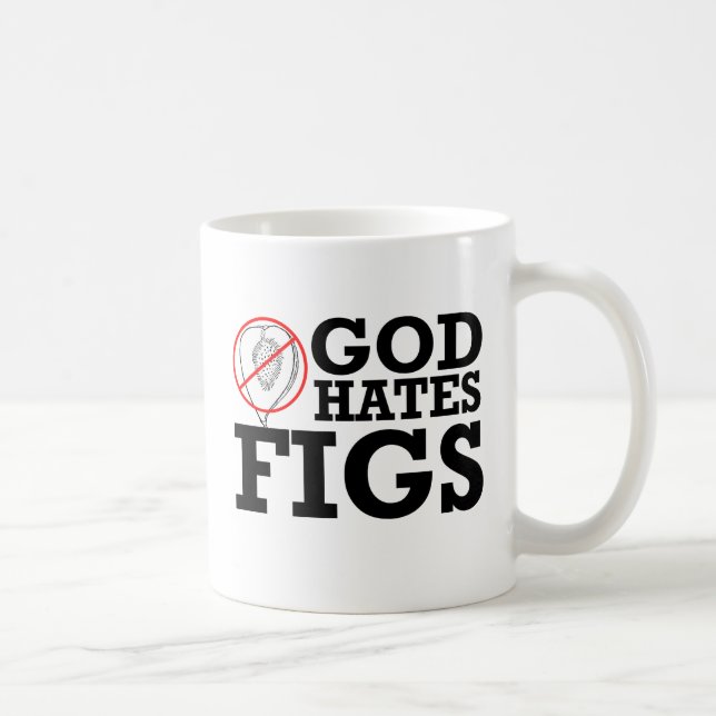 GOD HATES FIGS -.png Coffee Mug (Right)