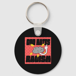 God Hates Racism Sticker Key Ring