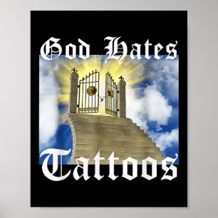 God Hates Tattoos _1  Poster