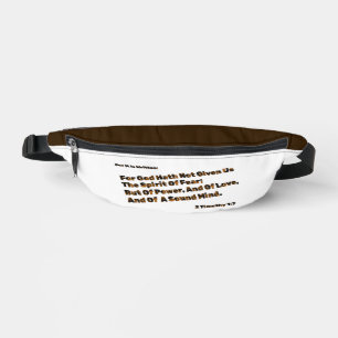 God Hath Not Given Us The Spirit Of Fear Bum Bags