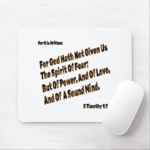 God Hath Not Given Us The Spirit Of Fear Mouse Pad