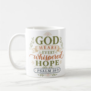 God Hears Every Whispered Hope Christian Quote Coffee Mug