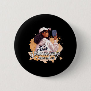 God Hears When We Pray Faith Black History Month 6 Cm Round Badge
