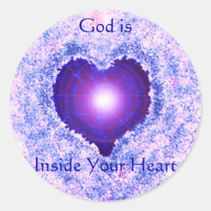 God Heart , God is Inside Your Heart Classic Round Sticker