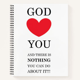 God Heart You Notebook