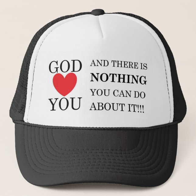 God Heart You Trucker Hat (Front)