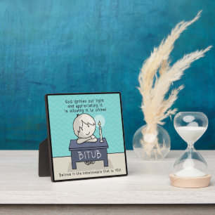 God Ignites Our Light Plaque