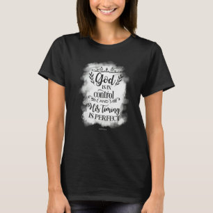 God In Control Christian Bible Verse Religious Chu T-Shirt