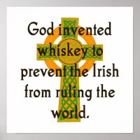 God Invented Whiskey - Irish Quote 