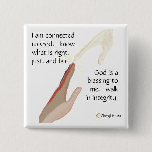 God is a blessing. I Walk in Integrity Buttons