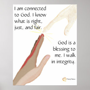God is a blessing. I Walk in Integrity Posters