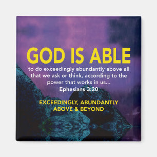 GOD IS ABLE Ephesians 3:20 Inspirational Scripture Magnet
