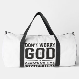 God Is Always on Time Christian Typography Design_ Duffle Bag